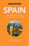 Culture Smart! Spain The Essential Guide to Customs & Culture Viguer Belen Aguado, Meaney Marian