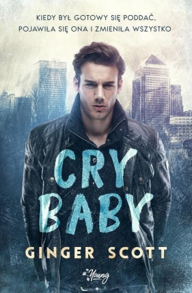 Cry baby - Ginger Scott