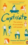  CaptivateThe Science of Succeeding with People
