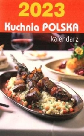 Kalendarz zdzierak 2023 B7 - Kuchnia polska