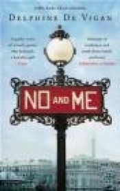 No and Me - Delphine de Vigan