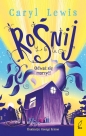 Rośnij - Caryl Lewis