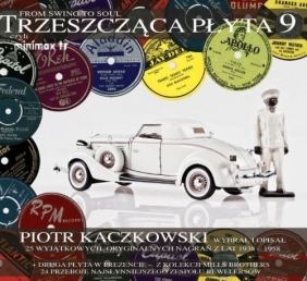 Piotr Kaczkowski - Trzeszcząca płyta 9 (Digipack)