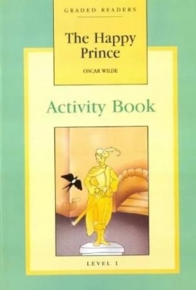 The Happy Prince AB MM PUBLICATIONS - Mitchell Q. H.