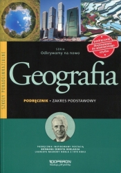 Odkrywamy na nowo Geografia Podręcznik Zakres podstawowy - Kurek Sławomir