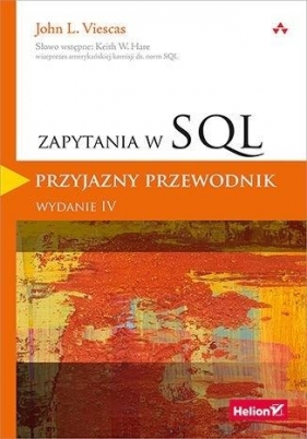 Zapytania w SQL. Przyjazny przewodnik - John L. Viescas