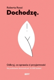 Dochodzę.