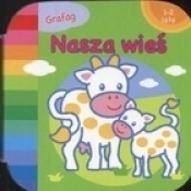 Nasza wieś 1-2 lata - <br />