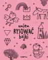  Umiem rysować bajki
