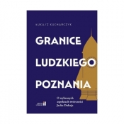 Granice ludzkiego poznania. O wybranych aspektach twórczości Jacka Dukaja - KUCHARCZYK ŁUKASZ