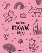 Umiem rysować bajki - Joana Jesus