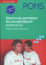 Ekspresowa gramatyka dla początkujących niemiecki Skuteczna nauka krok Stefanie Vega de Plisch