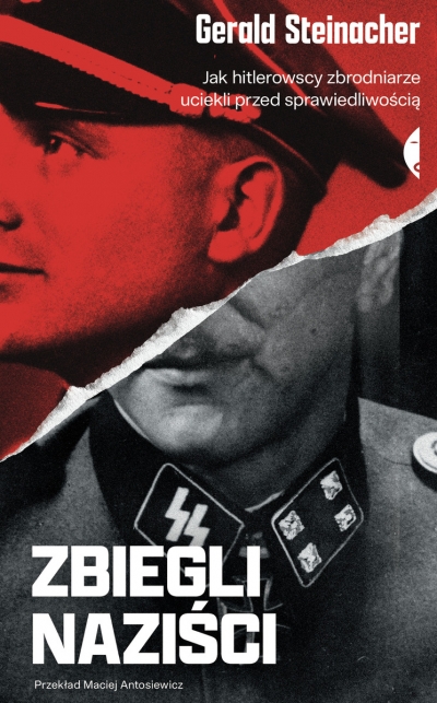 <img src='https://webimage.pl/pics/648/3/d9788383963648.jpg' style='height:440px' /> Zbiegli naziści. Jak hitlerowscy zbrodniarze uciekli przed sprawiedliwością