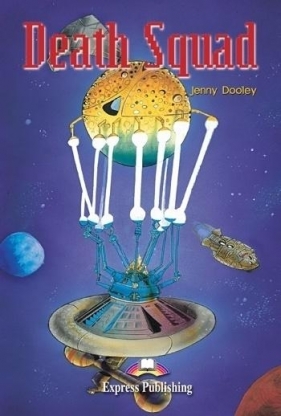 Death Squad. Reader Level 4 - Jenny Dooley