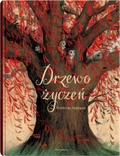 Drzewo życzeń - Katherine Applegate