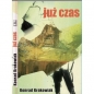 Już czas - Konrad Krakowiak