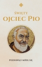 Modlitewnik Ojca Pio - Opracowanie zbiorowe