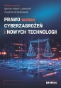 Prawo wobec cyberzagrożeń i nowych technologii - Damian Jaworski