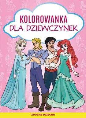 Kolorowanka dla dziewczynek - Nowacka Patrycja