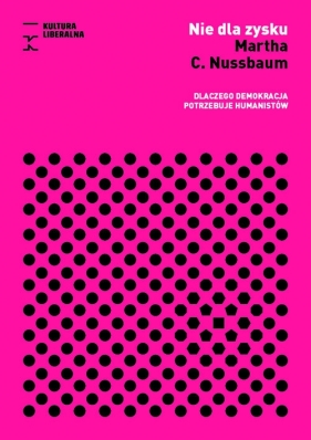 Nie dla zysku - Martha Nussbaum