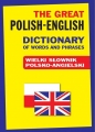 The Great Polish-English Dictionary of Words and Phrases - Jacek Gordon