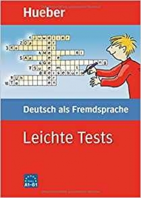 Leichte Tests Deutsch als Fremdsprache - Schumann Johannes
