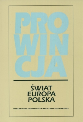 Prowincja świat Europa Polska