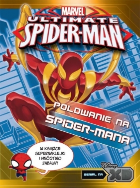 Ultimate Spider-Man Polowanie na Spider-Mana