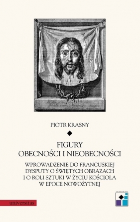 Figury obecności i nieobecności - Piotr Krasny