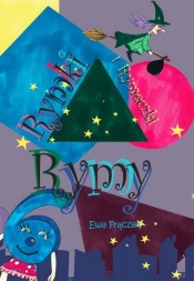 Rymy, rymki i rymeczki - Frączek Ewa<br />
