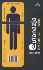 Eutanazja Czy życie aż do końca