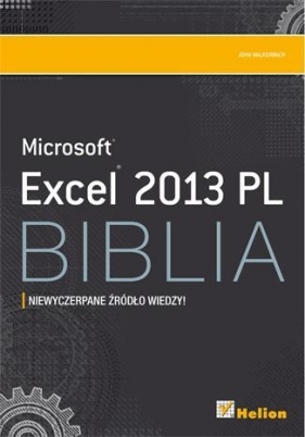 Excel 2013 PLBiblia (Uszkodzona okładka) - Walkenbach John