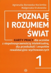 Poznaję i rozumiem świat 1 (Uszkodzona okładka) - Agnieszka Borowska-Kociemba, Małgorzata Krukowska