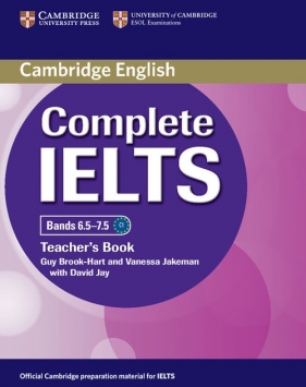 Complete IELTS Bands 6.5-7.5 Teacher's Book - Guy Brook-Hart, Jakeman Vanessa