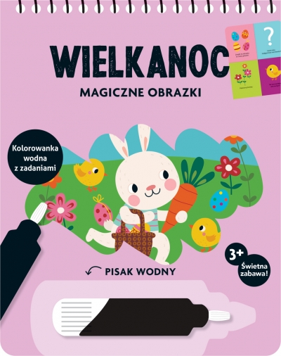 Wielkanoc. Magiczne obrazki. Kolorowanka wodna z zadaniami