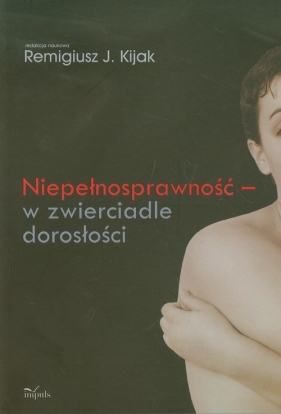 Niepełnosprawność w zwierciadle dorosłości