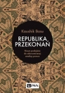 Republika przekonań Nowe podejście do ekonomicznej analizy prawa Basu Kaushik