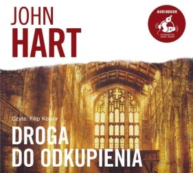Droga do odkupienia (audiobook) - John Hart