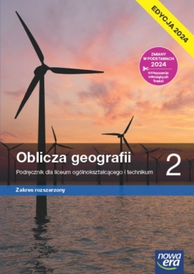 Oblicza geografii 2. Zakres rozszerzony. Edycja 2024 - Tomasz Rachwał, Wioletta Kilar