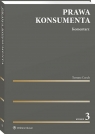 Prawa konsumenta. Komentarz Tomasz Czech