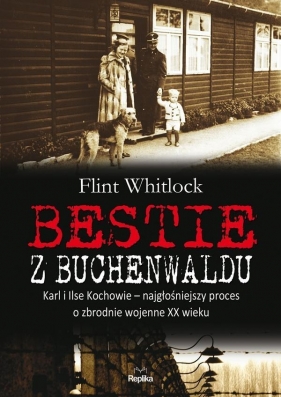 Bestie z Buchenwaldu - Whitlock Flint