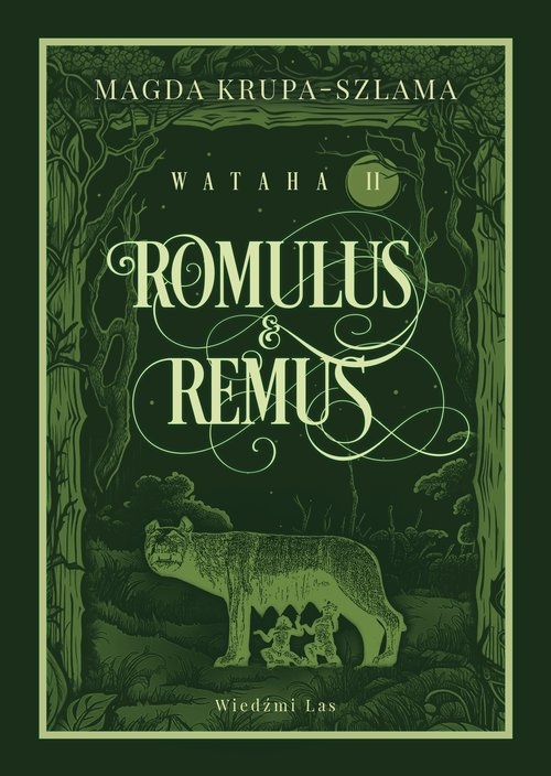 Romulus & Remus. Wataha Tom 2