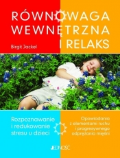 RÓWNOWAGA WEWNĘTRZNA I RELAKS