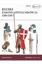 Rycerz zakonu szpitalników (2) 1306-1565 - David Nicolle