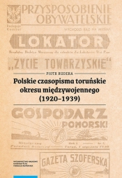 Polskie czasopisma toruńskie okresu międzywojennego (1920-1939)