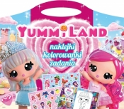 Yumiland. Naklejki, kolorowanki, zadania - Opracowanie zbiorowe
