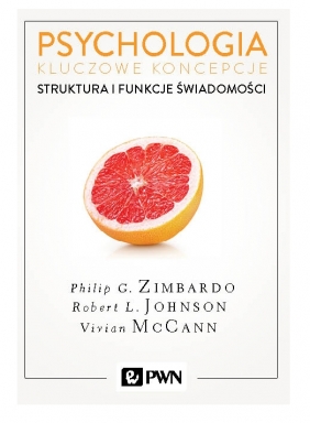 Psychologia. Kluczowe koncepcje. Tom 1-5 - Robert Johnson, Vivian McCann, Philip Zimbardo