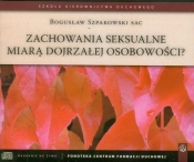 Zachowania seksualne miarą dojrzałej osobowości?