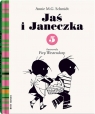 Jaś i Janeczka 5 Annie M.G. Schmidt