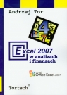 Excel 2007 w analizach i finansach Andrzej Tor